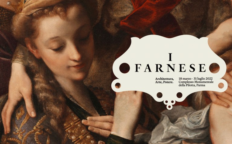 Mostra "I Farnese. Architettura, Arte, Potere" 2022