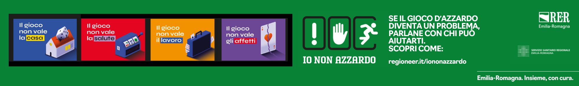 Consulta la sezione dedicata alla campagna regionale contro il gioco d'azzardo