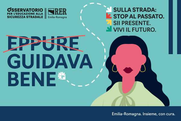Consulta la sezione dedicata alla campagna di comunicazione per la sicurezza stradale promossa dall’Osservatorio regionale per l’educazione alla sicurezza stradale