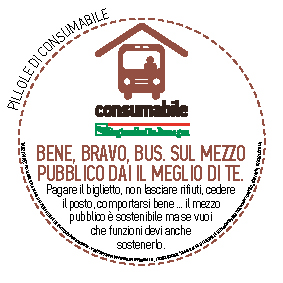 bene, bravo, bus. sul mezzo pubblico dai il meglio di te. 
Pagare il biglietto, non lasciare rifiuti, cedere
il posto, comportarsi bene ... il mezzo pubblico è sostenibile ma se vuoi che funzioni devi anche sostenerlo.
