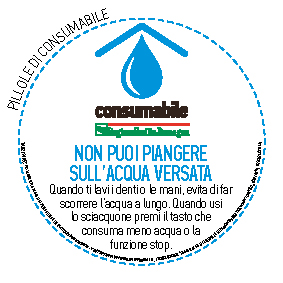 non puoi piangere 
sull’acqua versata
Quando ti lavi i denti o le mani, evita di far scorrere l’acqua a lungo. Quando usi lo sciacquone premi il tasto che consuma meno acqua o la funzione stop.