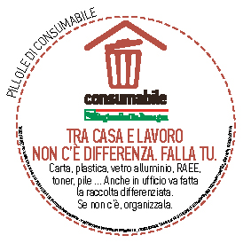 Tra casa e lavoro 
non c’è differenza. falla tu.
Carta, plastica, vetro alluminio, RAEE, 
toner, pile … Anche in ufficio va fatta 
la raccolta differenziata. 
Se non c’è, organizzala.