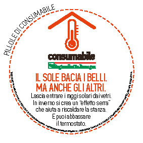 Il sole bacia i belli. 
Ma anche gli altri.
Lascia entrare i raggi solari dai vetri. 
In inverno si crea un “effetto serra” 
che aiuta a riscaldare la stanza.
E puoi abbassare 
il termostato.