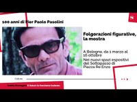 Folgorazioni Figurative. La mostra dedicata a Pier Paolo Pasolini a 100 anni dalla nascita