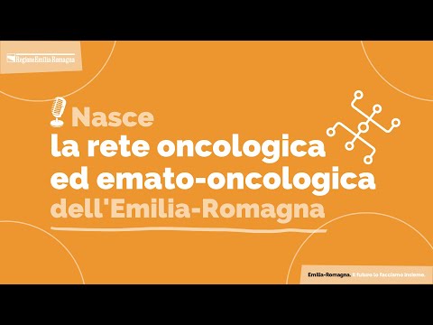 Sanità. In Emilia-Romagna nasce la Rete Oncologica ed Emato-oncologica regionale